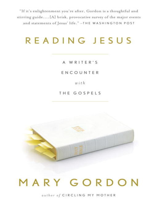 Title details for Reading Jesus by Mary Gordon - Available